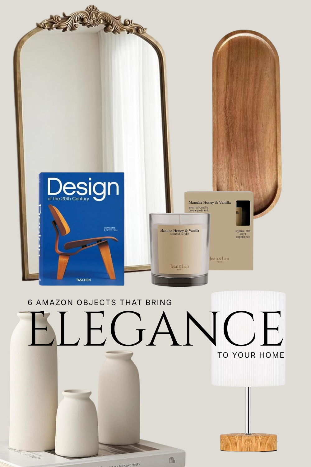 6 OBJECTS FOR AN ELEGANT HOME